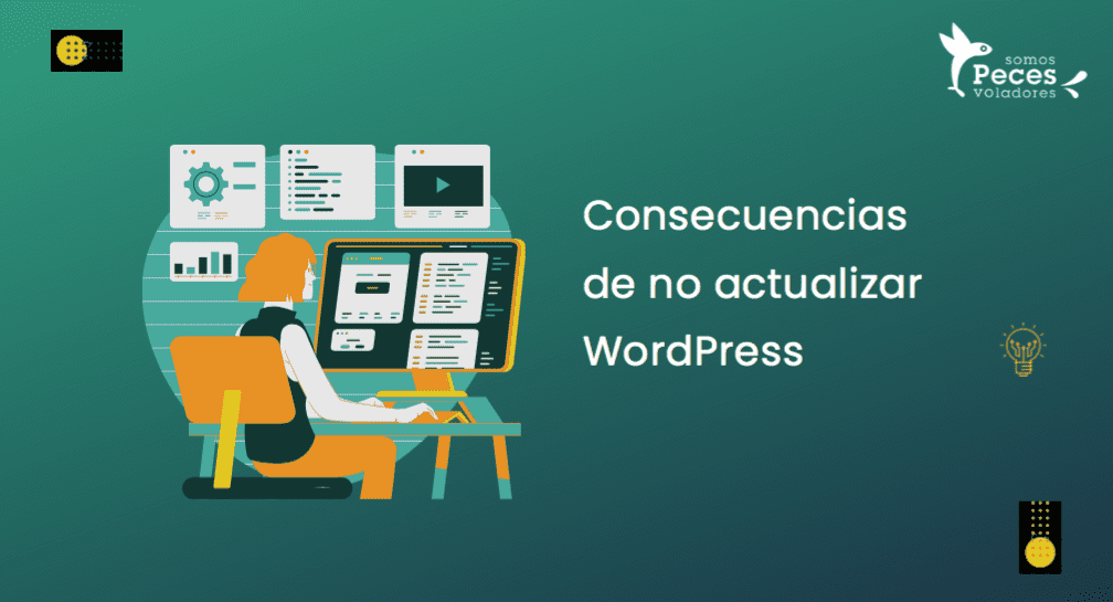 ¿Cuáles son las consecuencias de no actualizar WordPress?