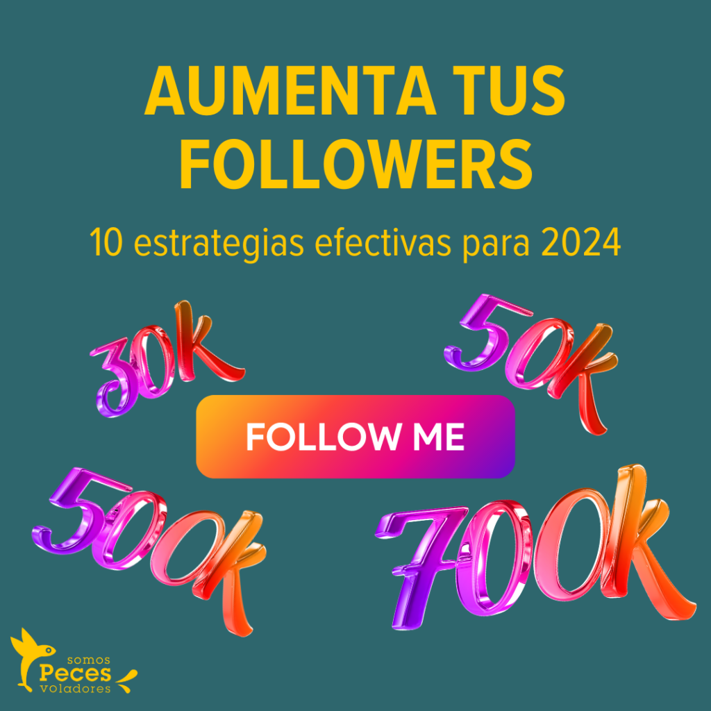 Aumenta tus followers en Instagram este 2024