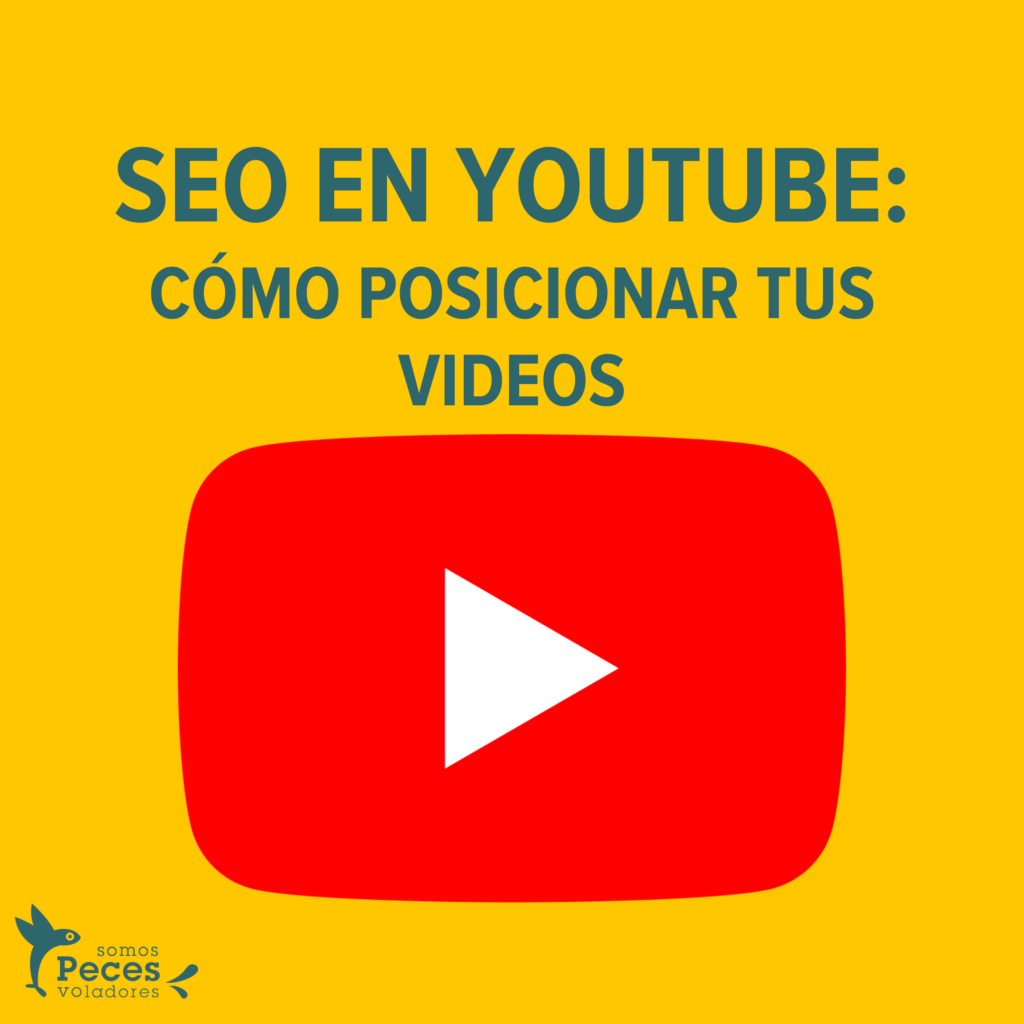 SEO en Youtube Cómo posicionar tus vídeos